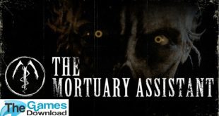 The-Mortuary-Assistant-Free-Download
