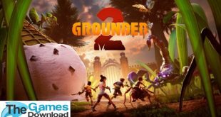 Grounded-2-Free-Download