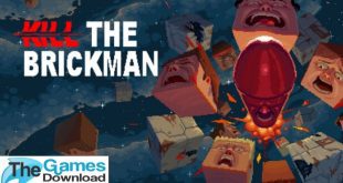 Kill-The-Brickman-Free-Download