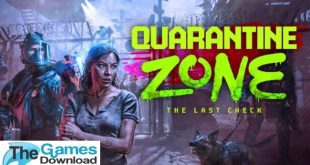 Quarantine-Zone-The-Last-Check-Free-Download